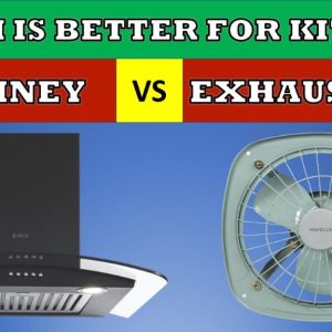 Which is Better: Chimney or Exhaust Fan